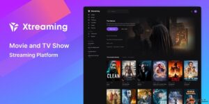 Xtreaming v1.0 - Movie and TV Show Streaming Platform - Scripts - Ceacer Nulled